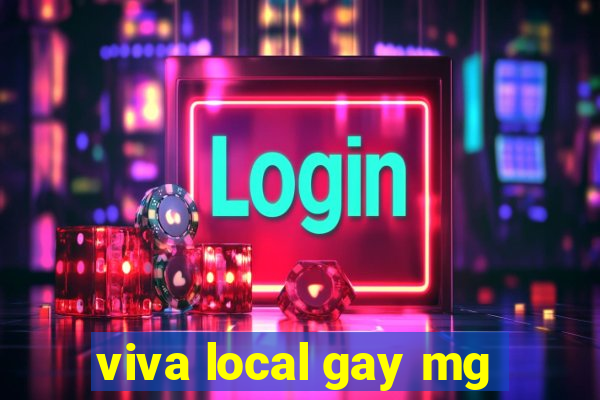 viva local gay mg